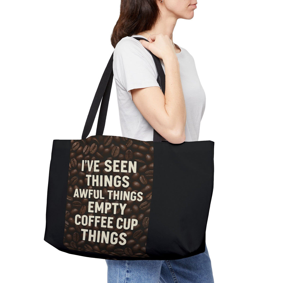 I've Seen Things Weekender Tote Bag