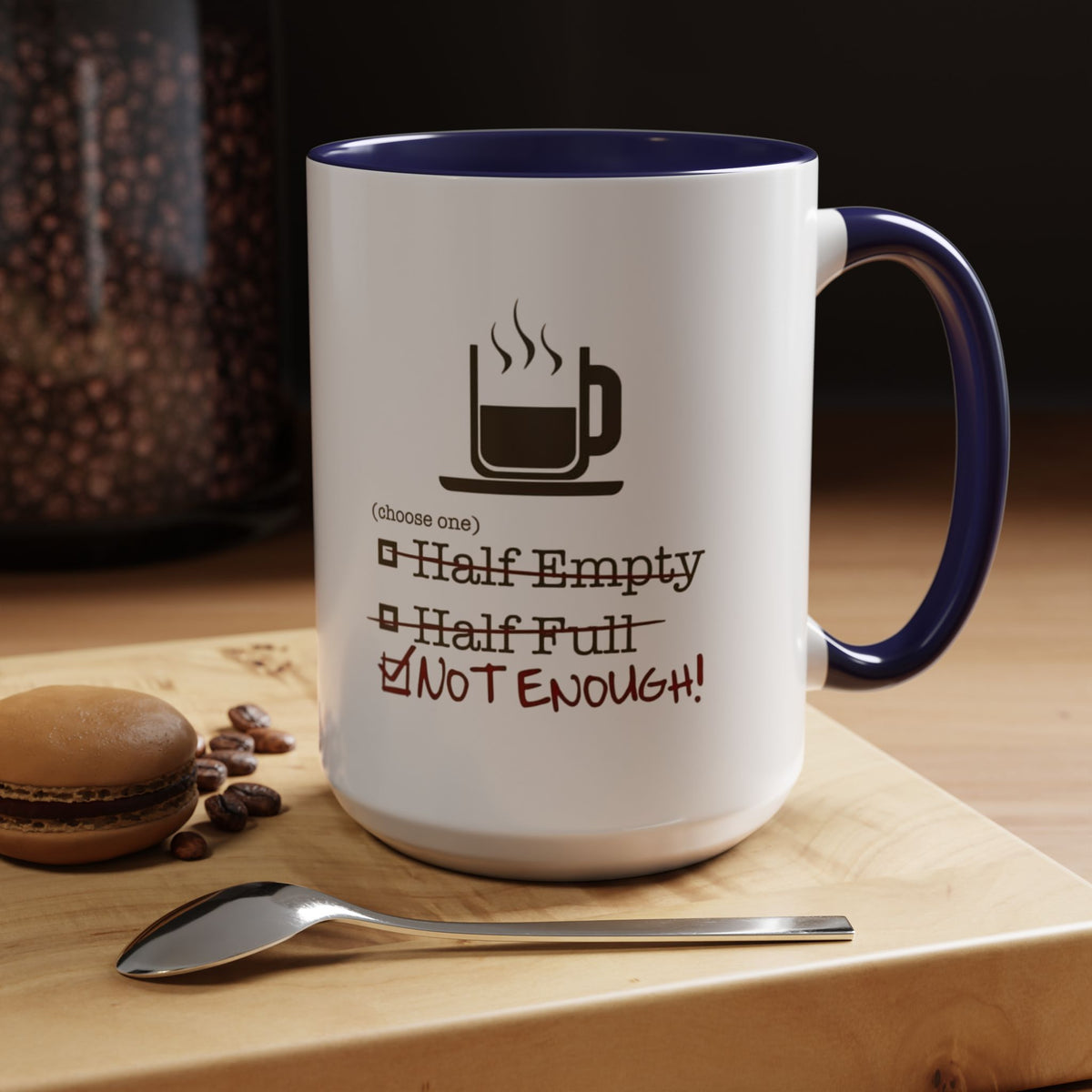 Not Enough 2-Tone Coffee Mug