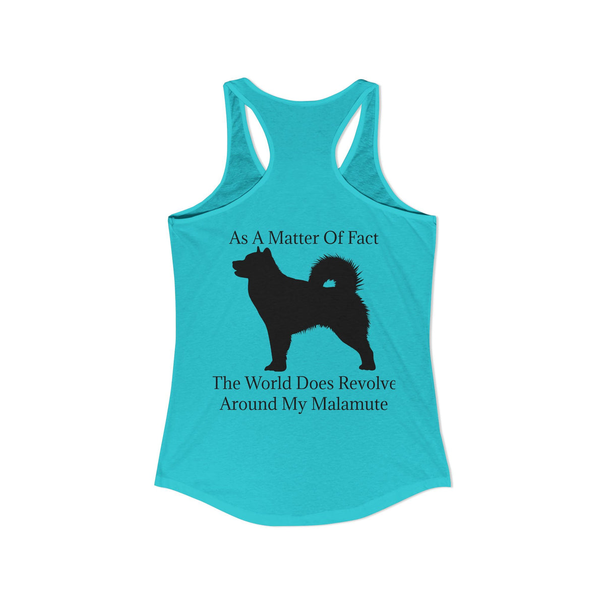 Matter Of Fact Malamute Women's Racerback Tank