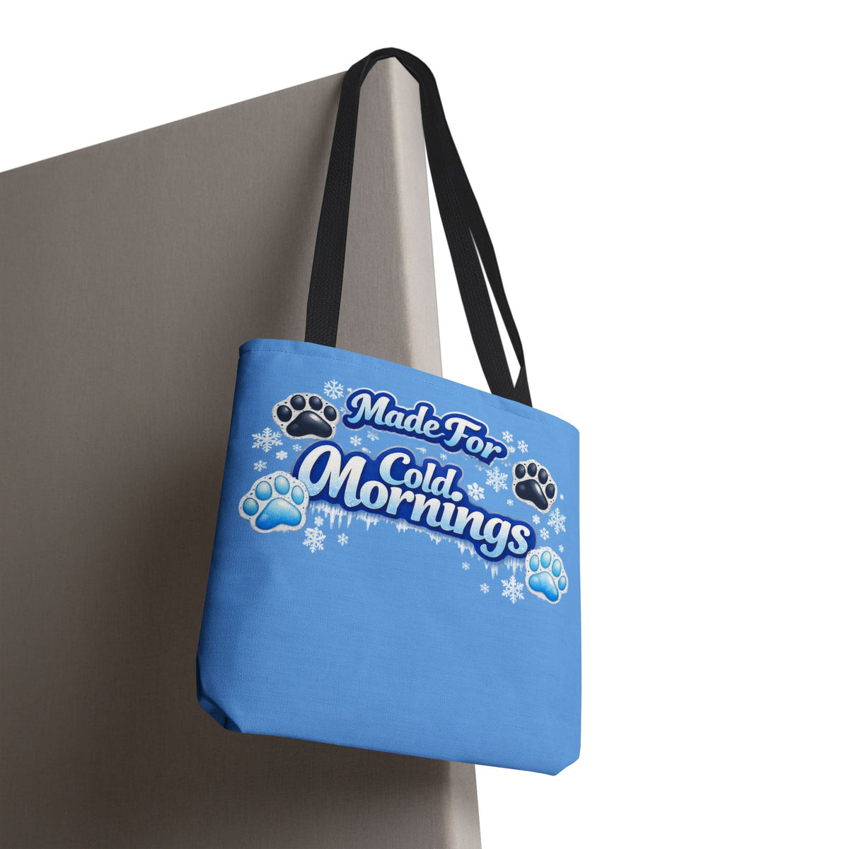 Made For Cold Mornings Tote Bag