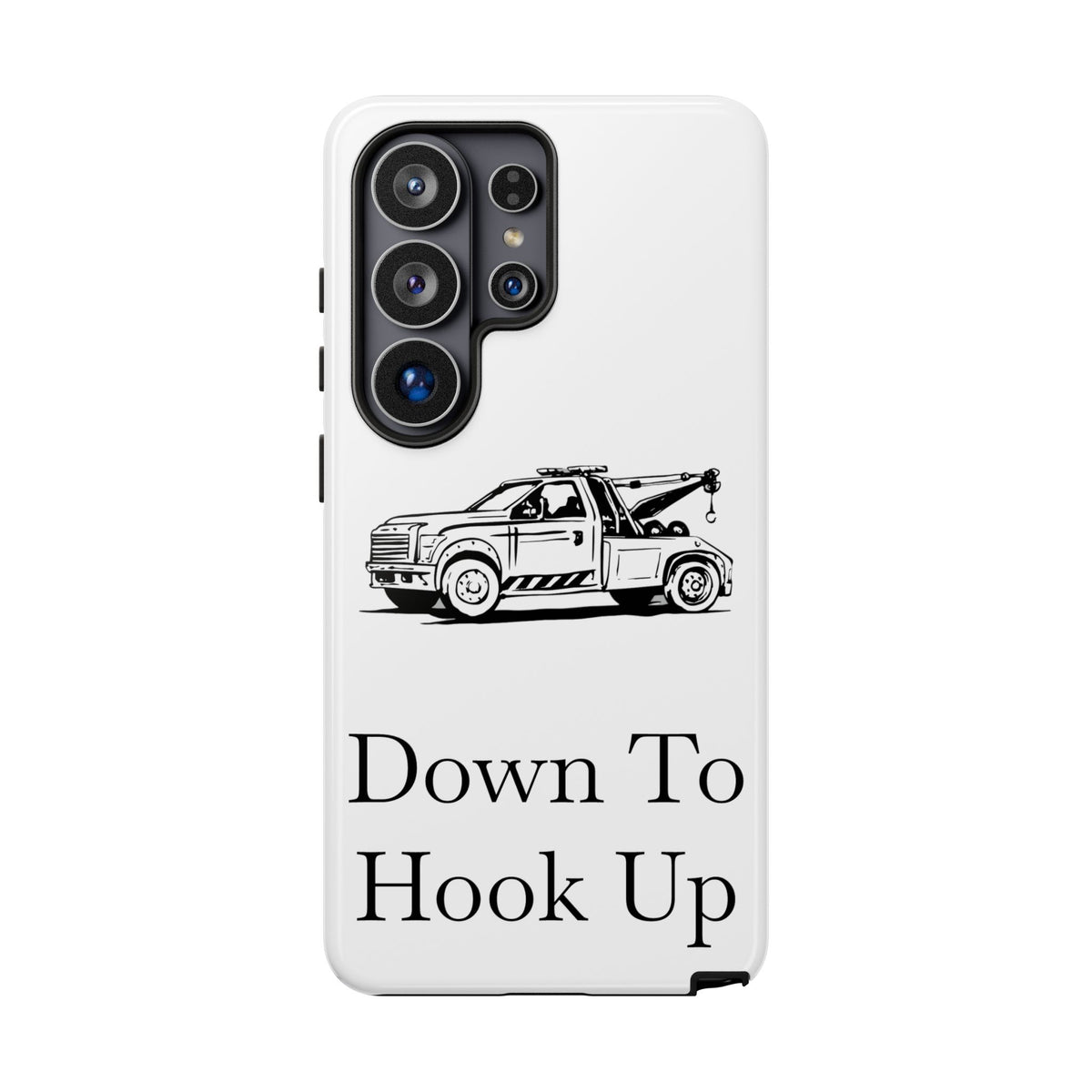 Down To Hook Up Samsung Case