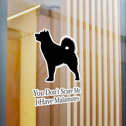 You Don't Scare Me Vinyl Decal