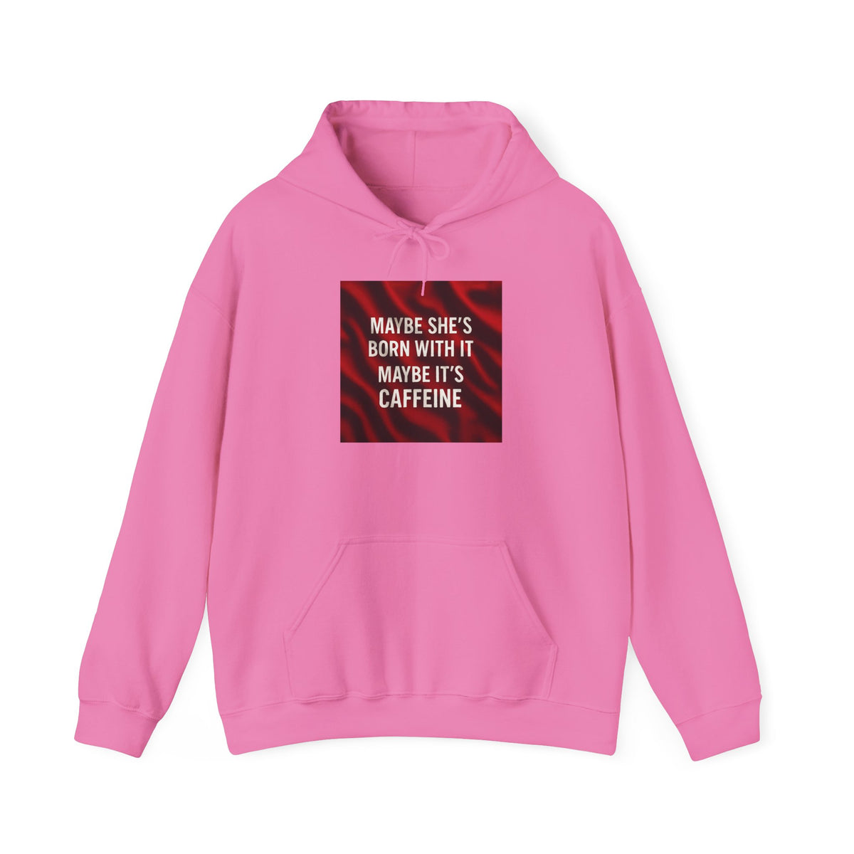 Born With It Unisex Hoodie