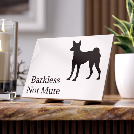 Barkless Not Mute Ceramic Photo Tile