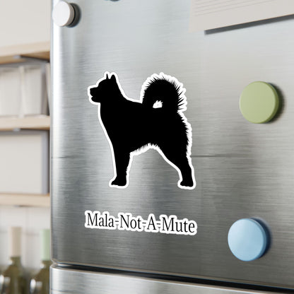 Mala-Not-A-Mute Vinyl Decal