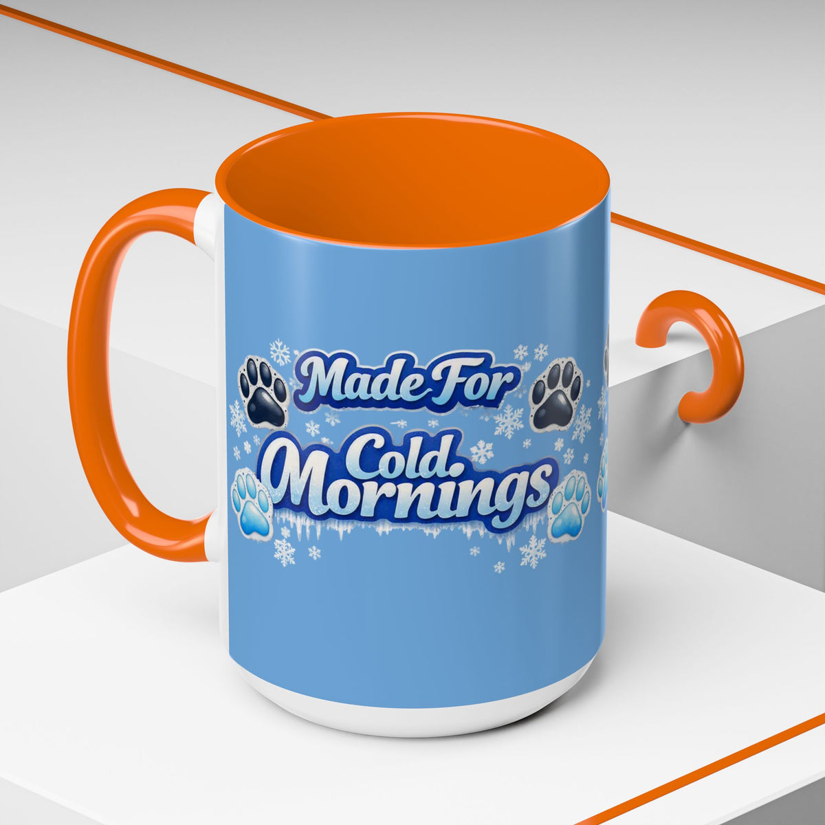 Made For Cold Mornings 2-Tone Coffee Mug
