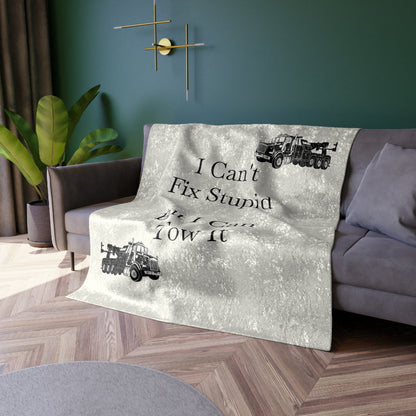 I Can't Fix Stupid Heavy Tow Truck Crushed Velvet Blanket
