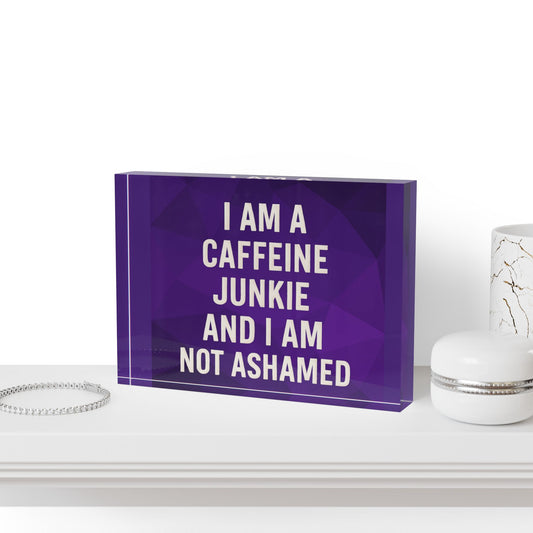 Caffeine Junkie Acrylic Photo Block