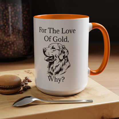 For The Love Of Gold 2-Tone Coffee Mug