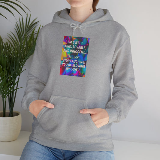 Blowing My Cover Unisex Hoodie