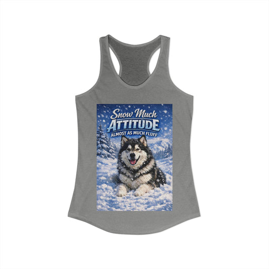 Snow Much Attitude Women's Racerback Tank