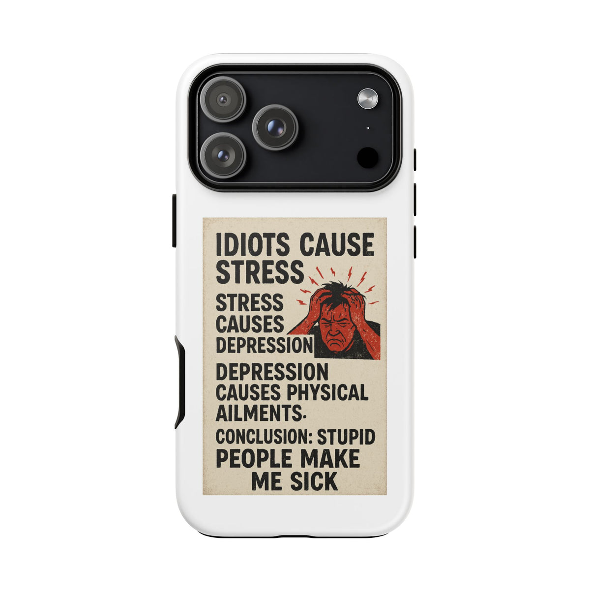 Stupid People iPhone Case