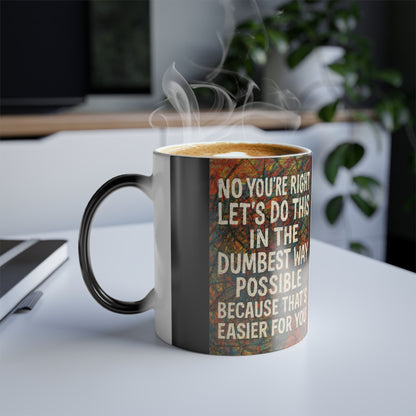 Easier For You Color Changing Mug