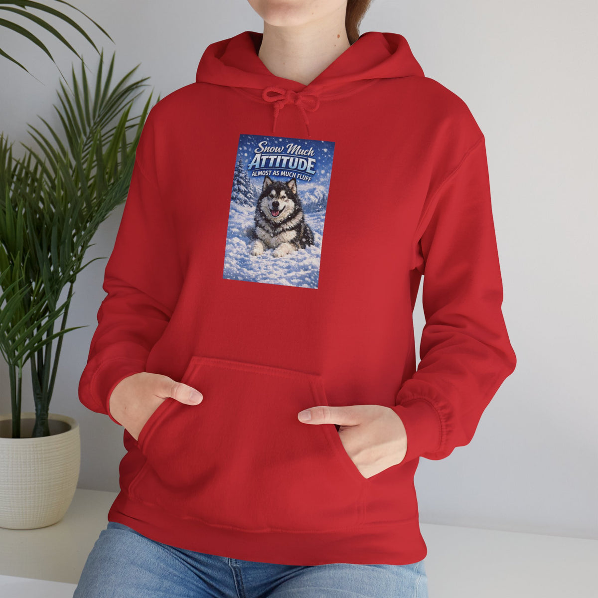 Snow Much Attitude Unisex Hoodie