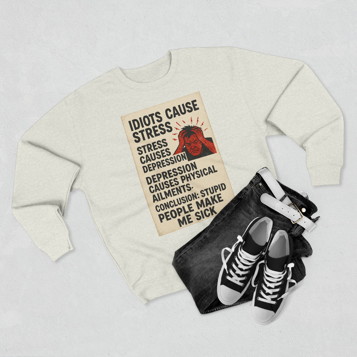 Stupid People Unisex Crewneck Sweatshirt