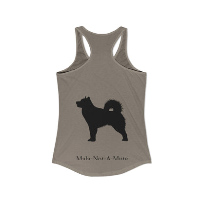 Mala-Not-A-Mute Women's Racerback Tank