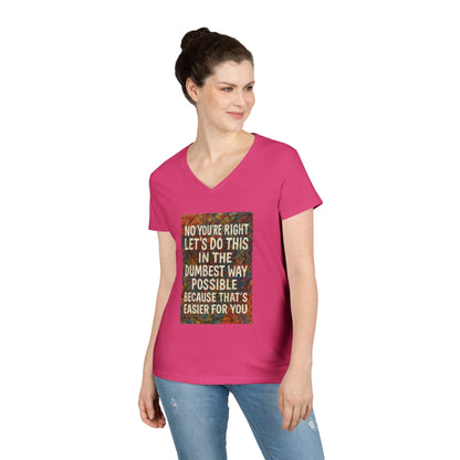Easier For You Women's V-Neck Tee