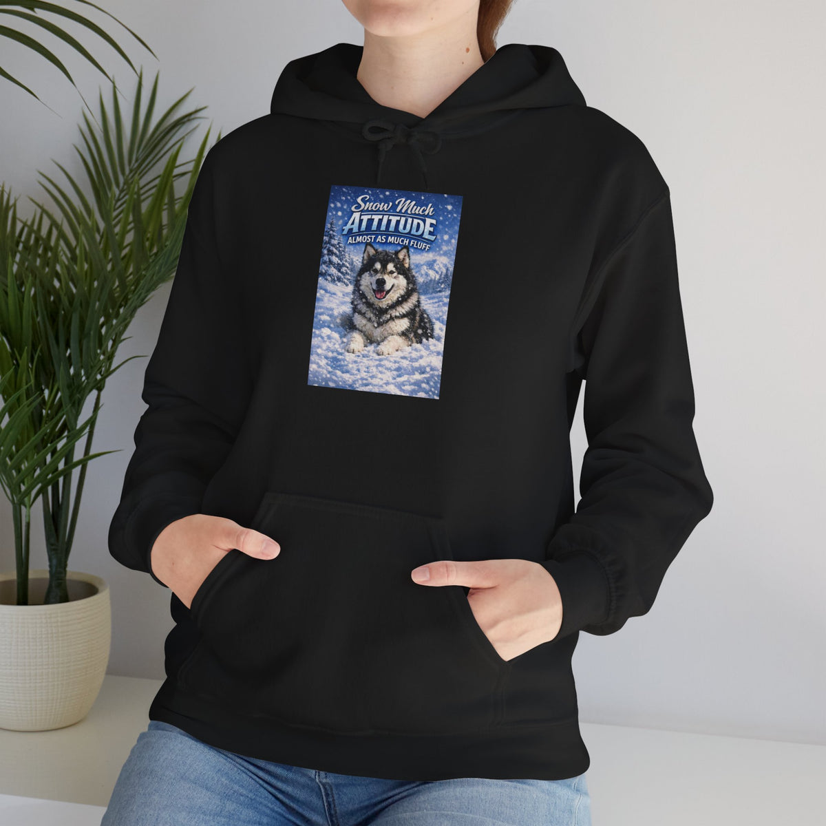 Snow Much Attitude Unisex Hoodie