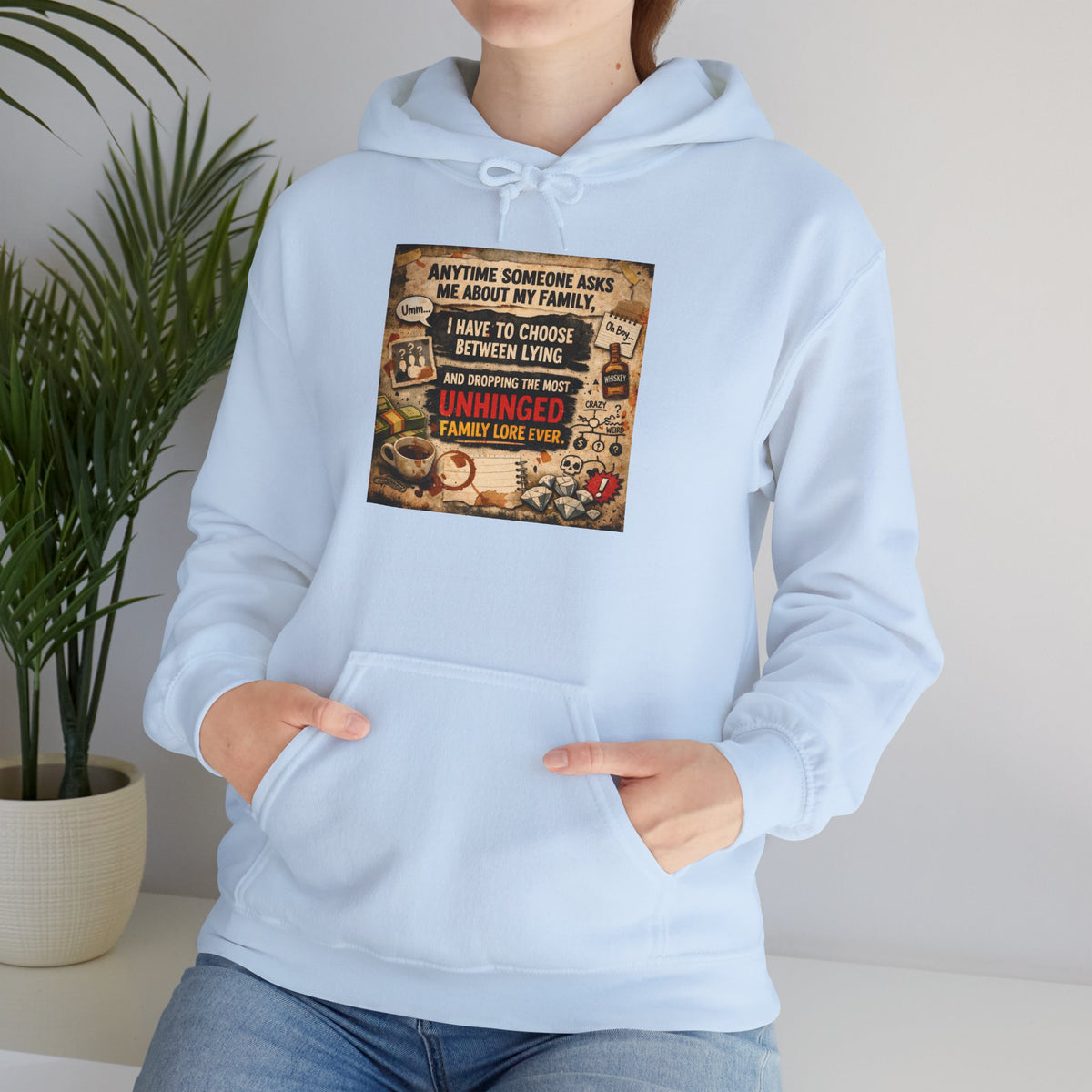 Unhinged Family Unisex Hoodie