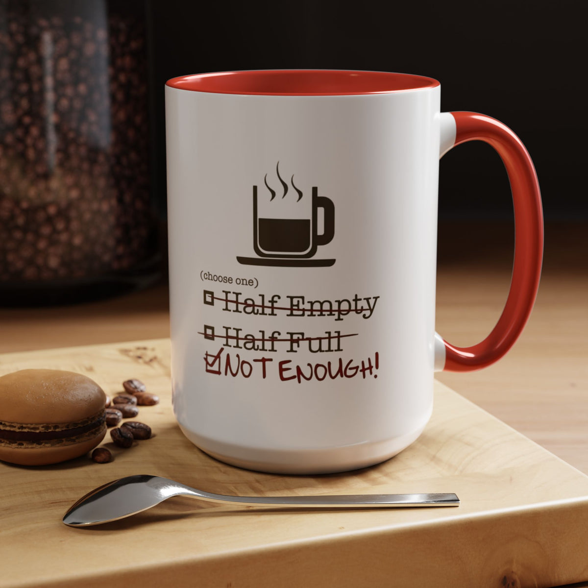Not Enough 2-Tone Coffee Mug