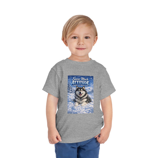 Snow Much Attitude Toddler Unisex Short Sleeve Crewneck Tee