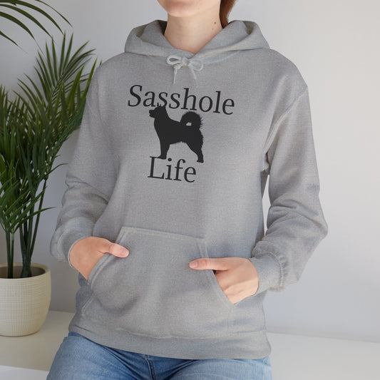 Sasshole Life Unisex Hoodie