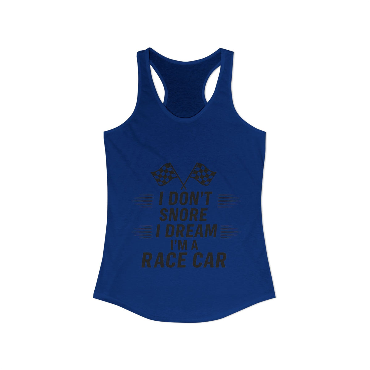 I Don't Snore Women's Racerback Tank