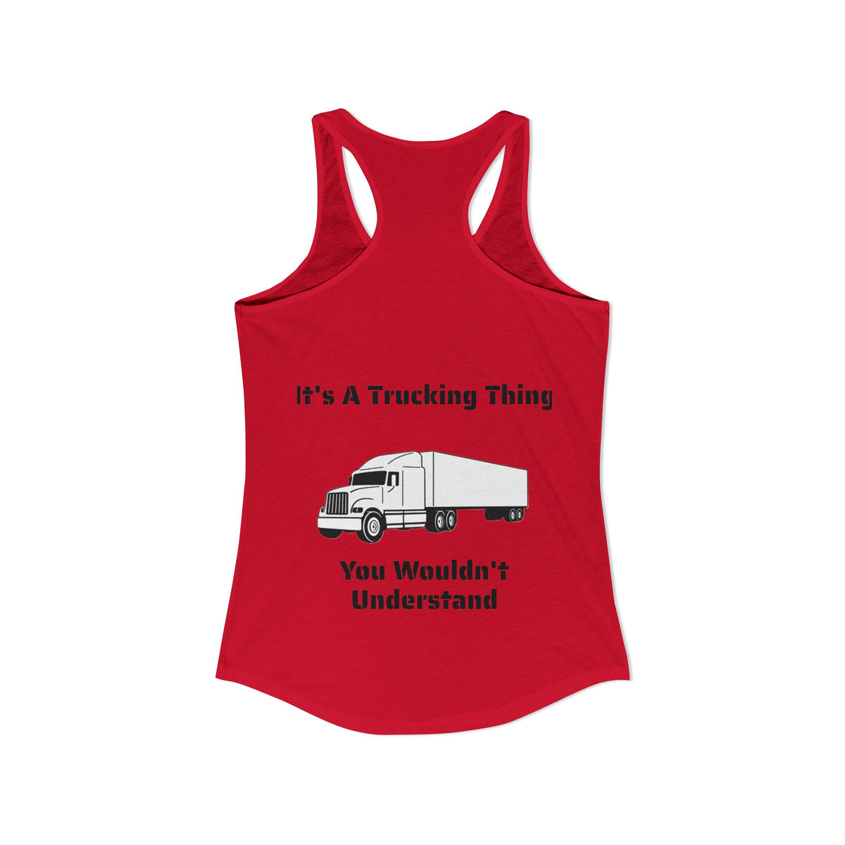 Trucking Thing Women's Racerback Tank