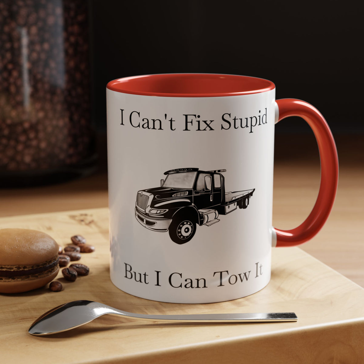 I Can't Fix Stupid Flatbed Tow Truck 2-Tone Coffee Mug