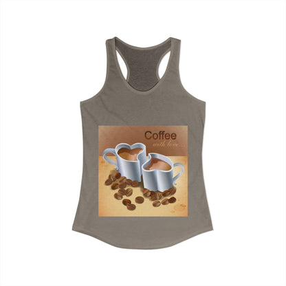 Coffee With Love Women's Racerback Tank