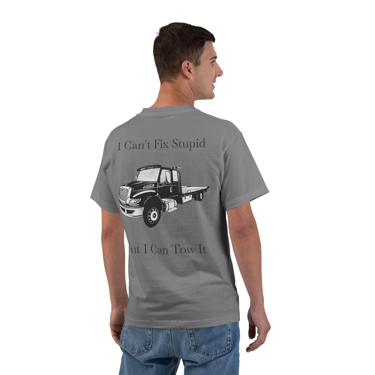I Can't Fix Stupid Flatbed Men's Short-Sleeve Crewneck Tee