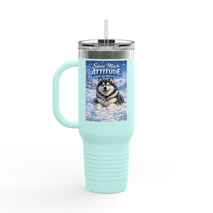 Snow Much Attitude Insulated Travel Mug