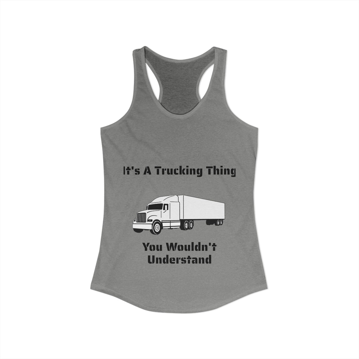 Trucking Thing Women's Racerback Tank