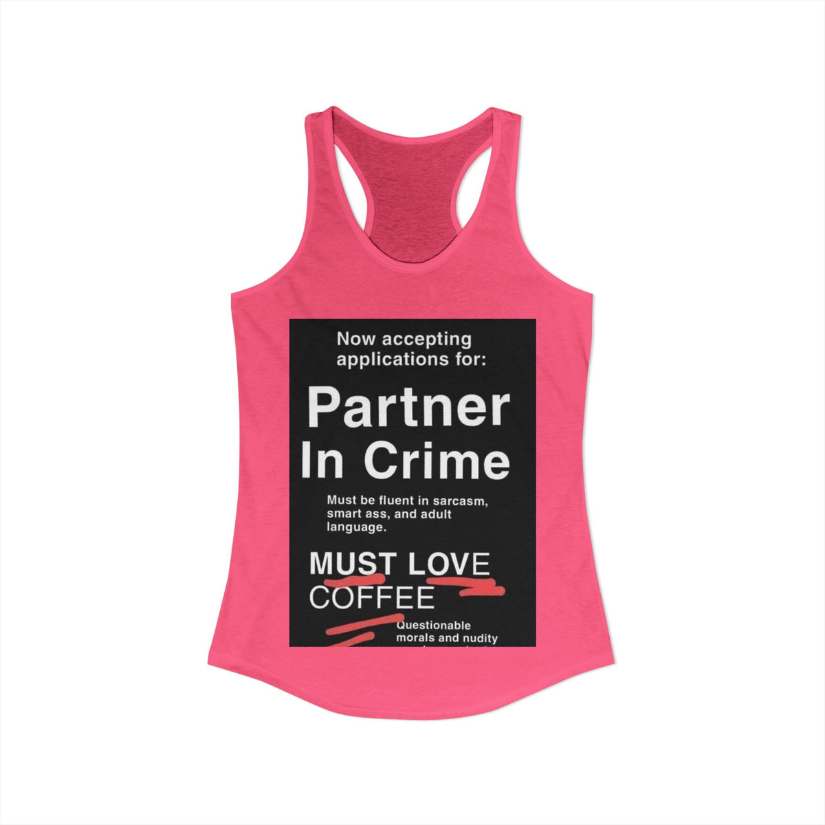 Partner In Crime Women's Racerback Tank