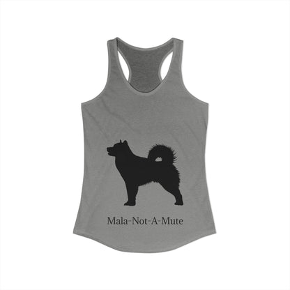 Mala-Not-A-Mute Women's Racerback Tank