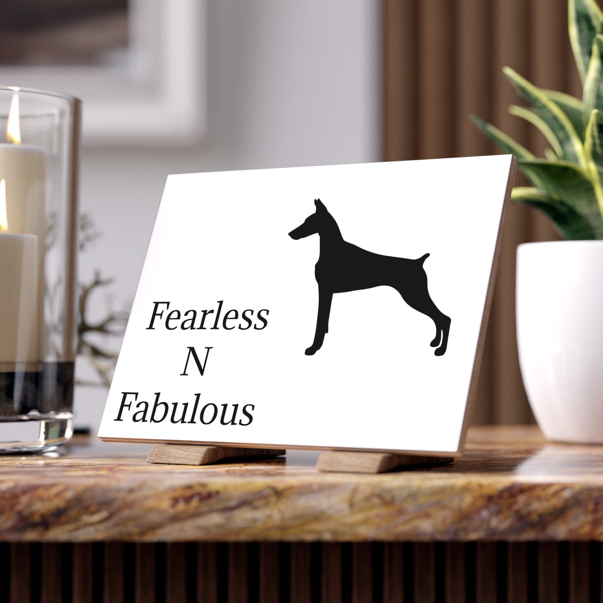 Fearless N Fabulous Ceramic Photo Tile