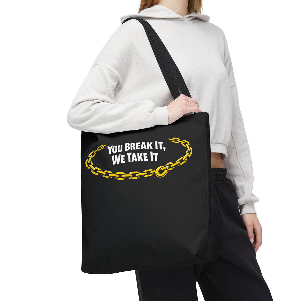You Break It Tote Bag