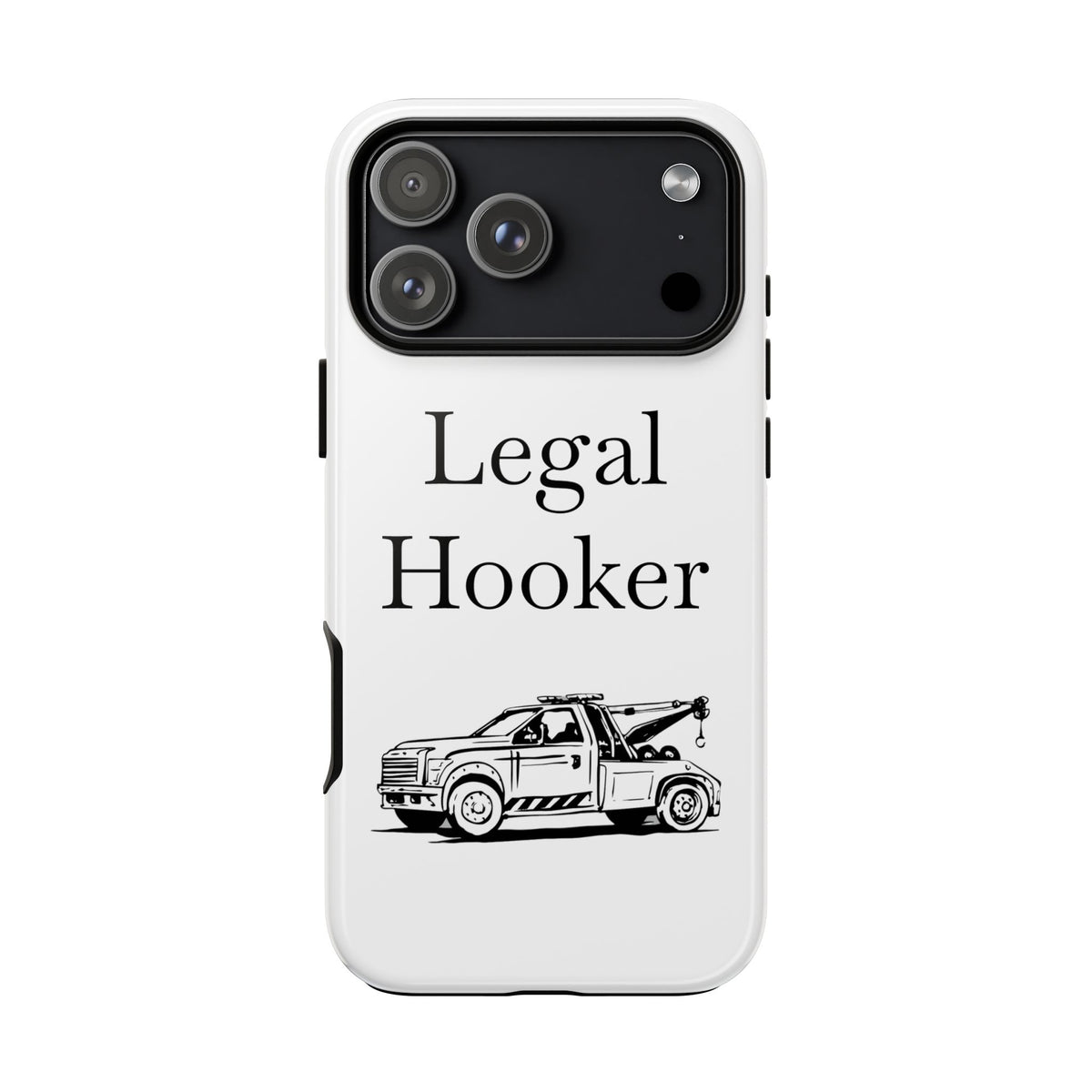 Legal H**ker Wheel Lift Tow Truck iPhone Case