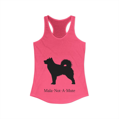 Mala-Not-A-Mute Women's Racerback Tank