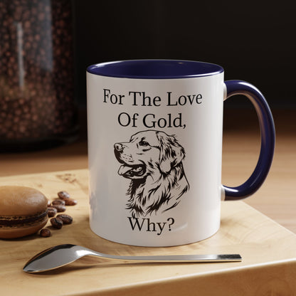 For The Love Of Gold 2-Tone Coffee Mug