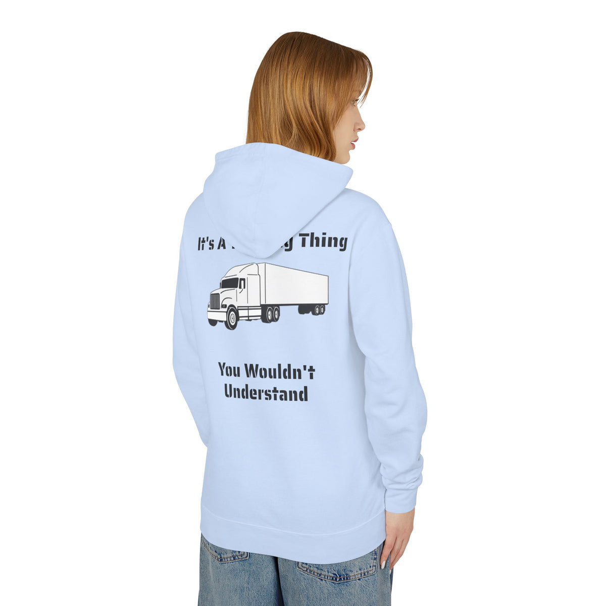 Trucking Thing Unisex Lightweight Hoodie