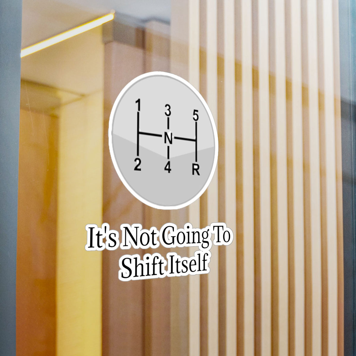 Shift Itself Vinyl Decal