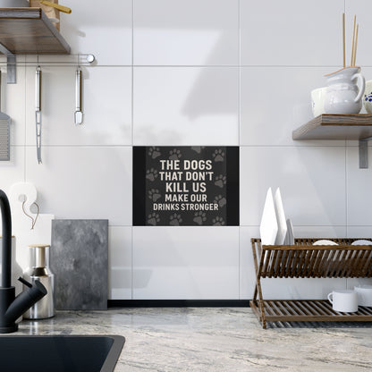 Drinks Stronger Ceramic Photo Tile