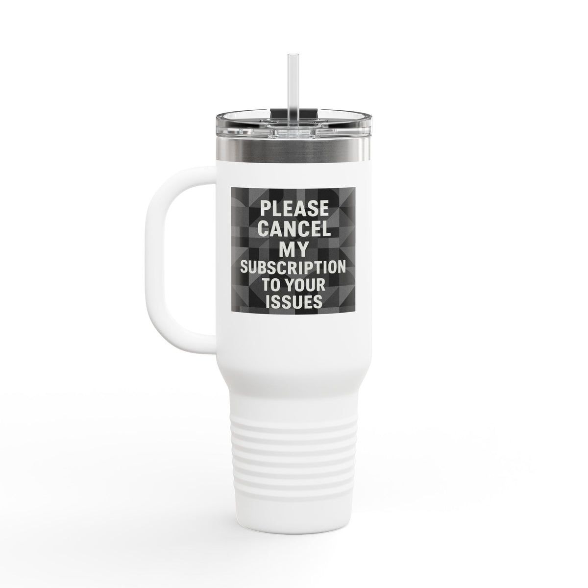 Cancel My Subsciption Insulated Travel Mug