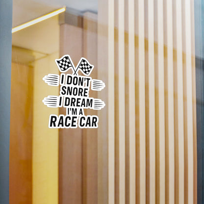 I Don't Snore Vinyl Decal