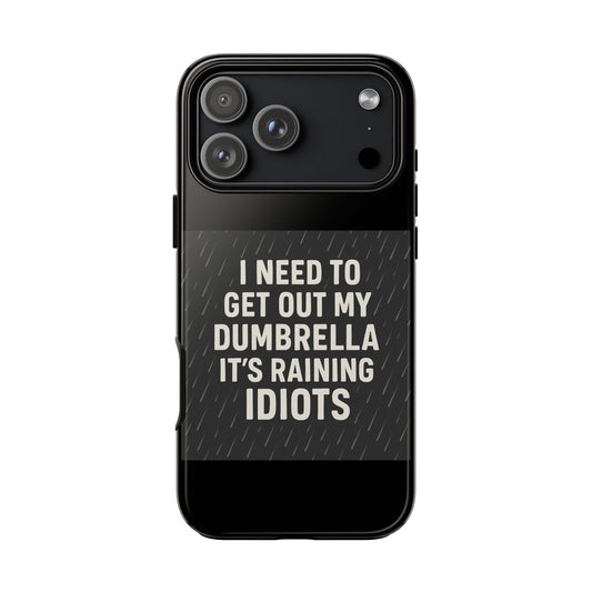 Dumbrella iPhone Case