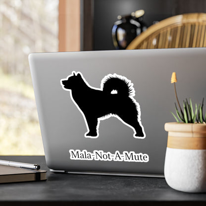 Mala-Not-A-Mute Vinyl Decal