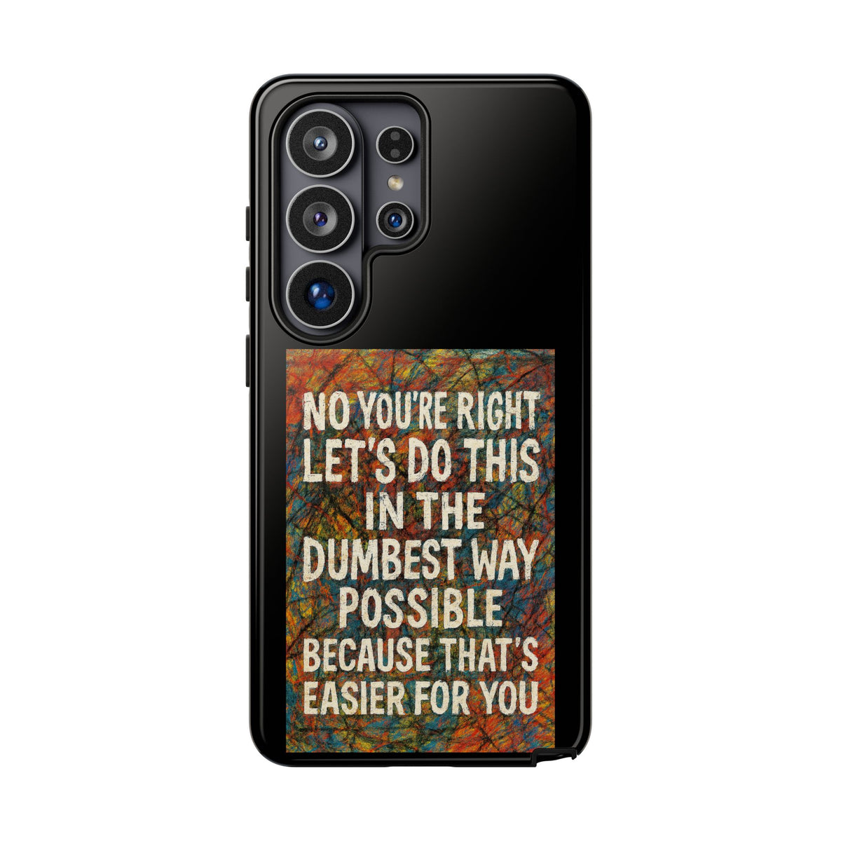 Easier For You Samsung Case