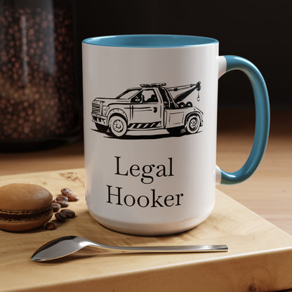Legal H**ker Wheel Lift Tow Truck 2-Tone Coffee Mug