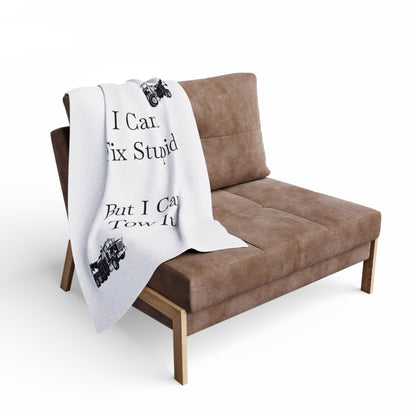 I Can't Fix Stupid Heavy Tow Truck Arctic Fleece Blanket